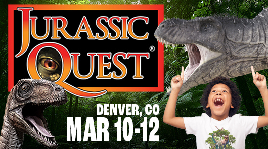 Jurassic Quest Denver March 10-12